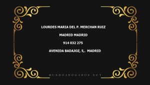 abogado Lourdes Maria Del P. Merchan Ruiz en la localidad de Madrid