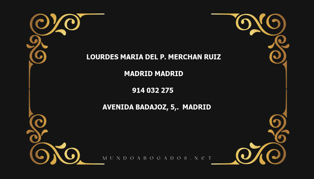 abogado Lourdes Maria Del P. Merchan Ruiz en la localidad de Madrid