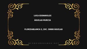 abogado Luca Signaroldi en la localidad de Águilas