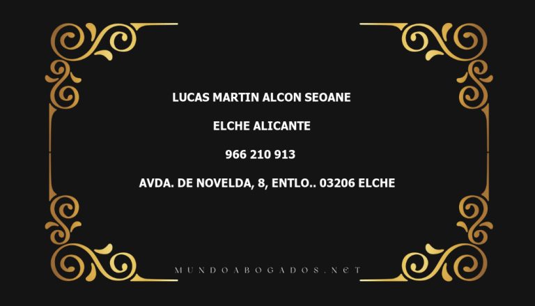 abogado Lucas Martin Alcon Seoane en la localidad de Elche