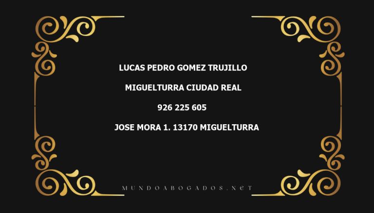 abogado Lucas Pedro Gomez Trujillo en la localidad de Miguelturra