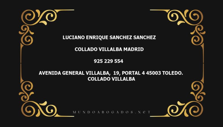 abogado Luciano Enrique Sanchez Sanchez en la localidad de Collado Villalba