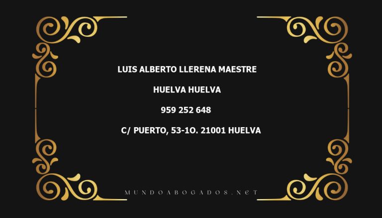 abogado Luis Alberto Llerena Maestre en la localidad de Huelva