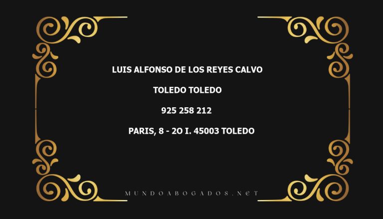 abogado Luis Alfonso De Los Reyes Calvo en la localidad de Toledo