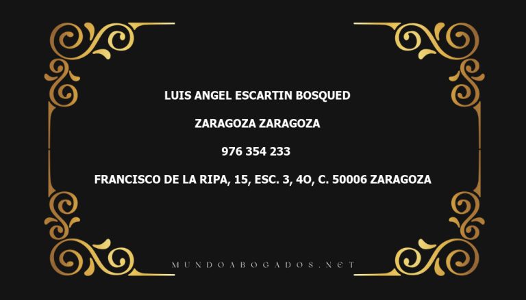 abogado Luis Angel Escartin Bosqued en la localidad de Zaragoza