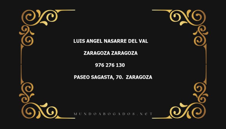 abogado Luis Angel Nasarre Del Val en la localidad de Zaragoza