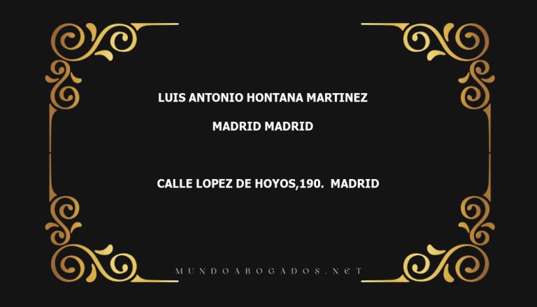 abogado Luis Antonio Hontana Martinez en la localidad de Madrid