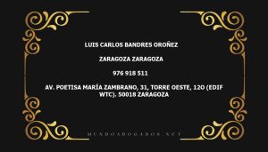 abogado Luis Carlos Bandres Oroñez en la localidad de Zaragoza