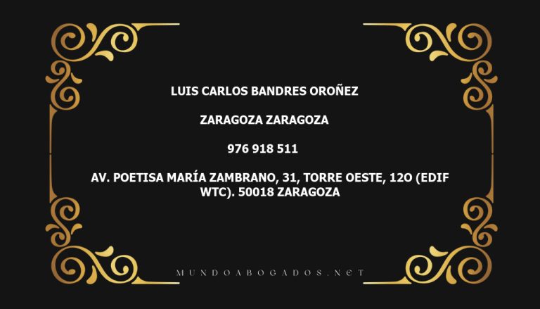 abogado Luis Carlos Bandres Oroñez en la localidad de Zaragoza