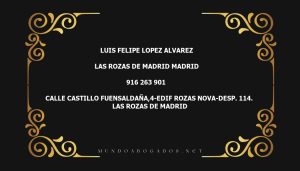 abogado Luis Felipe Lopez Alvarez en la localidad de Las Rozas de Madrid