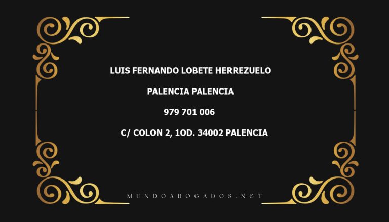 abogado Luis Fernando Lobete Herrezuelo en la localidad de Palencia