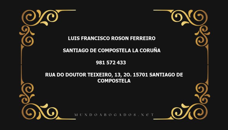 abogado Luis Francisco Roson Ferreiro en la localidad de Santiago de Compostela