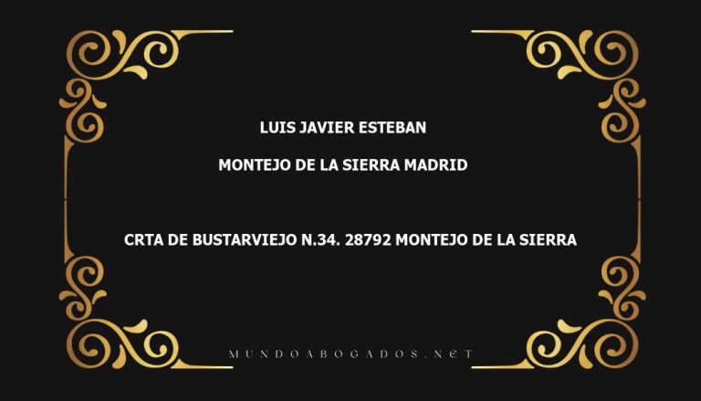 abogado Luis Javier Esteban en la localidad de Montejo de la Sierra