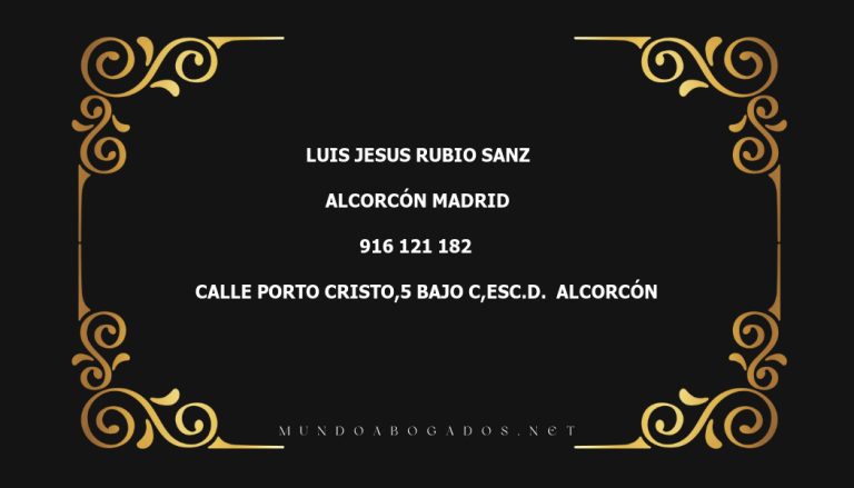 abogado Luis Jesus Rubio Sanz en la localidad de Alcorcón