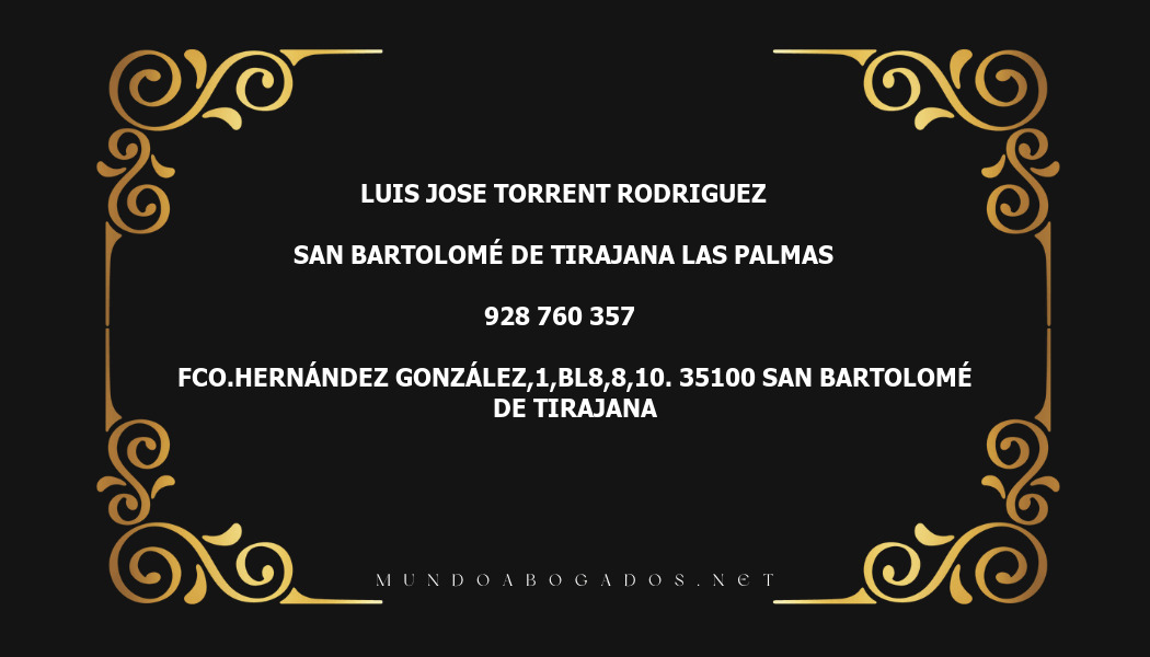 abogado Luis Jose Torrent Rodriguez en la localidad de San Bartolomé de Tirajana