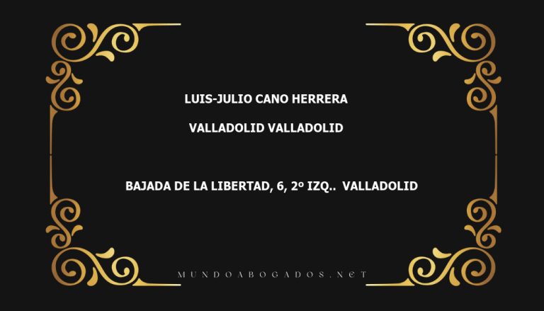 abogado Luis-Julio Cano Herrera en la localidad de Valladolid