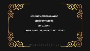 abogado Luis Maria Tinoco Lavado en la localidad de Vigo