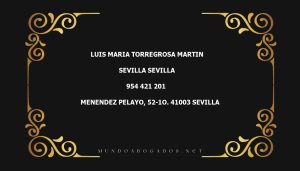 abogado Luis Maria Torregrosa Martin en la localidad de Sevilla