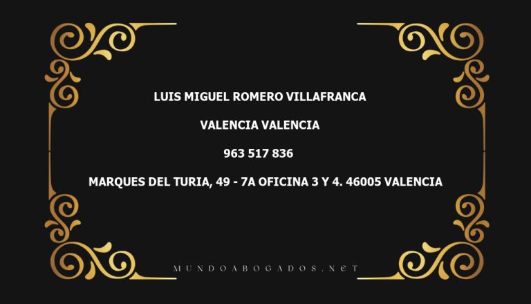 abogado Luis Miguel Romero Villafranca en la localidad de Valencia