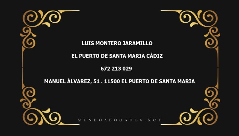 abogado Luis Montero Jaramillo en la localidad de El Puerto de Santa Maria