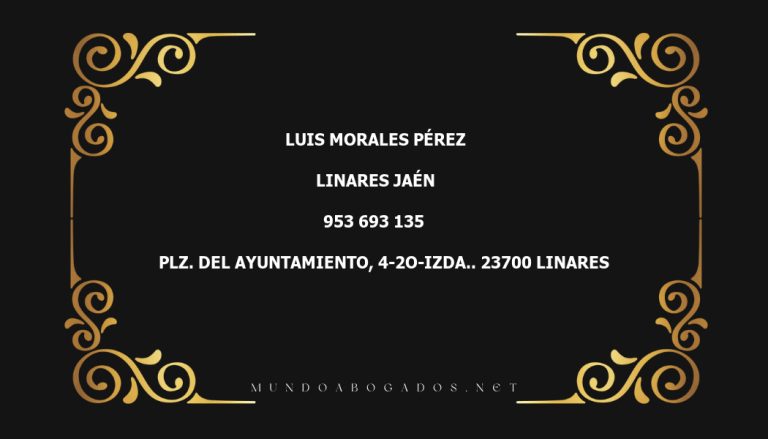 abogado Luis Morales Pérez en la localidad de Linares