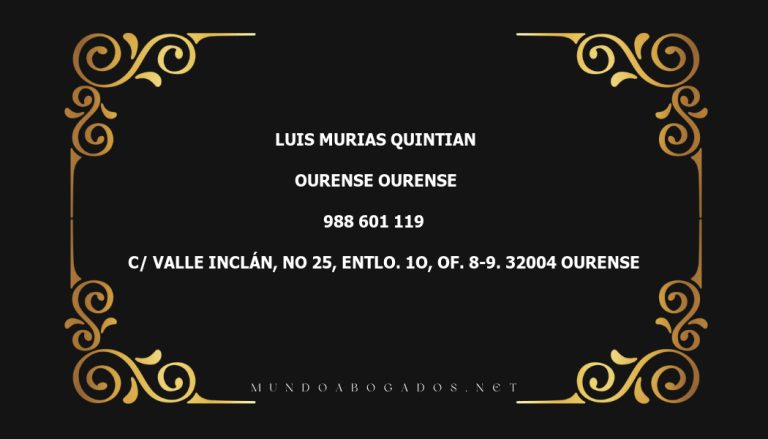 abogado Luis Murias Quintian en la localidad de Ourense