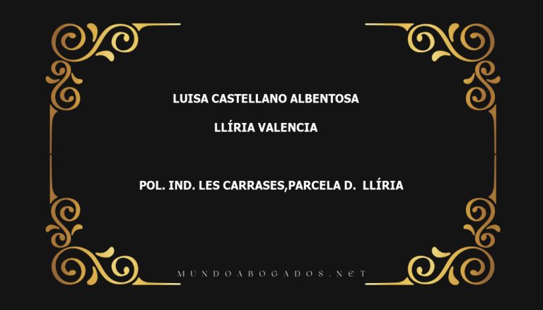 abogado Luisa Castellano Albentosa en la localidad de Llíria