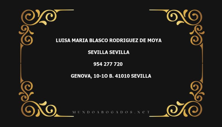 abogado Luisa Maria Blasco Rodriguez De Moya en la localidad de Sevilla