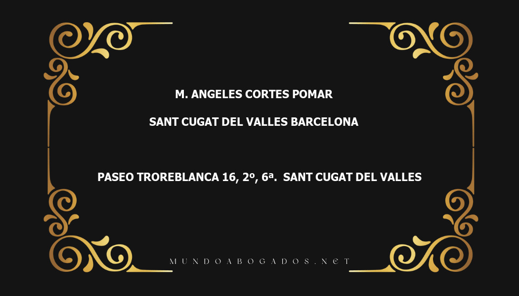 abogado M. Angeles Cortes Pomar en la localidad de Sant Cugat del Valles