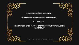 abogado M. Dolores López Mercado en la localidad de Hospitalet de Llobregat