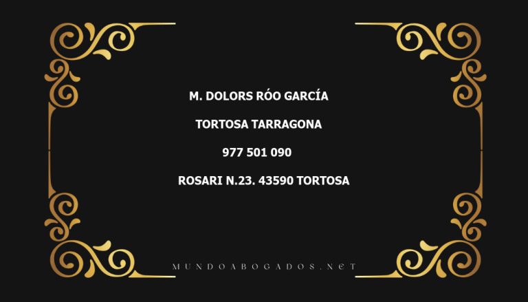 abogado M. Dolors Róo García en la localidad de Tortosa