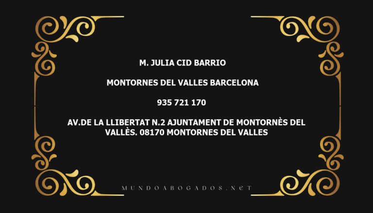 abogado M. Julia Cid Barrio en la localidad de Montornes del Valles