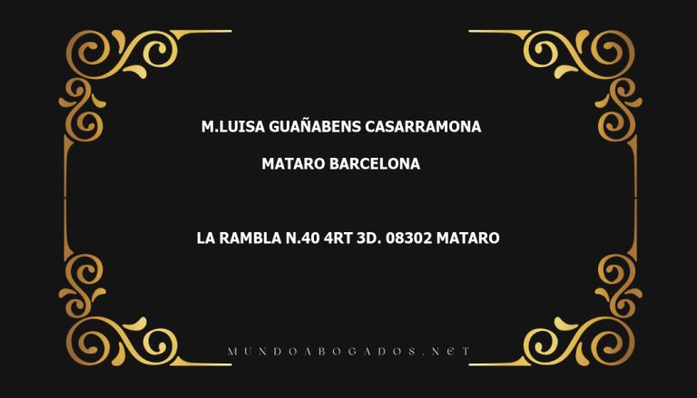 abogado M.Luisa Guañabens Casarramona en la localidad de Mataro