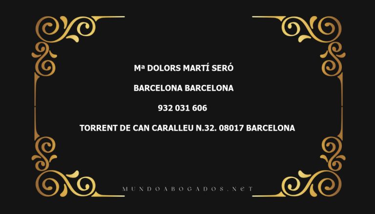 abogado Mª Dolors Martí Seró en la localidad de Barcelona