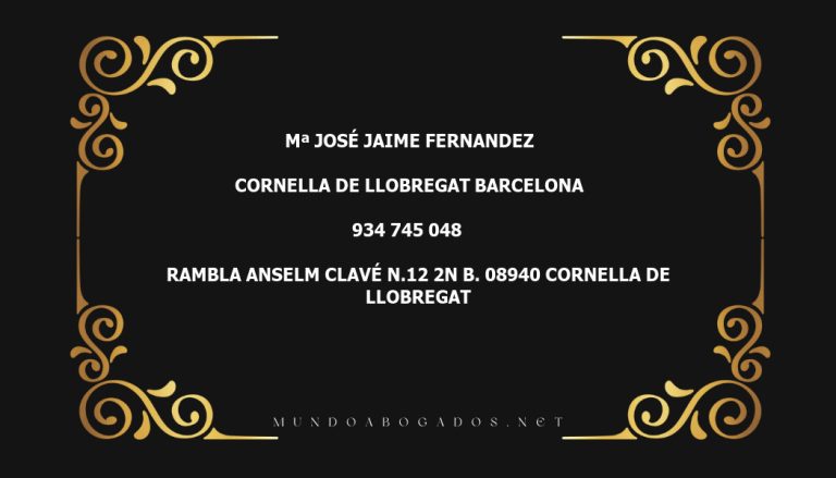 abogado Mª José Jaime Fernandez en la localidad de Cornella de Llobregat