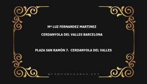 abogado Mª Luz Fernandez Martinez en la localidad de Cerdanyola del Valles