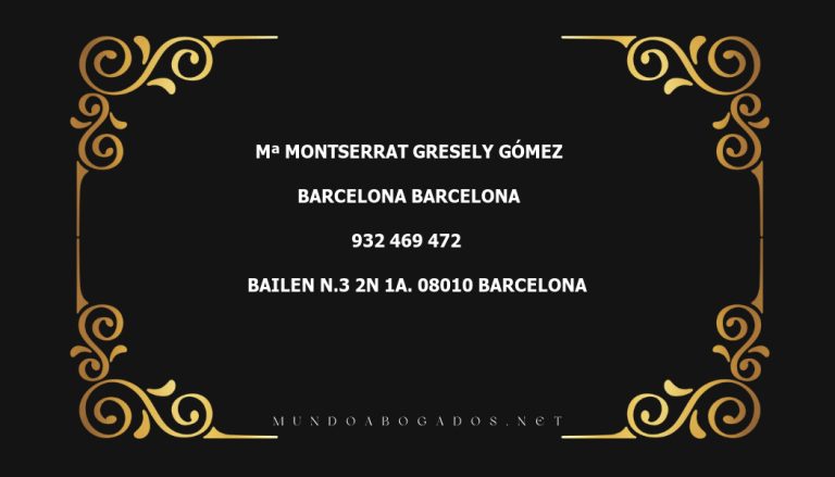 abogado Mª Montserrat Gresely Gómez en la localidad de Barcelona