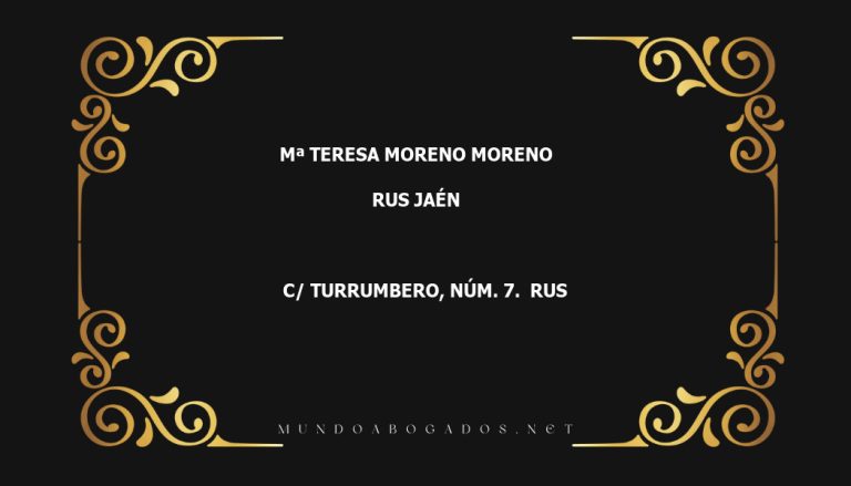 abogado Mª Teresa Moreno Moreno en la localidad de Rus