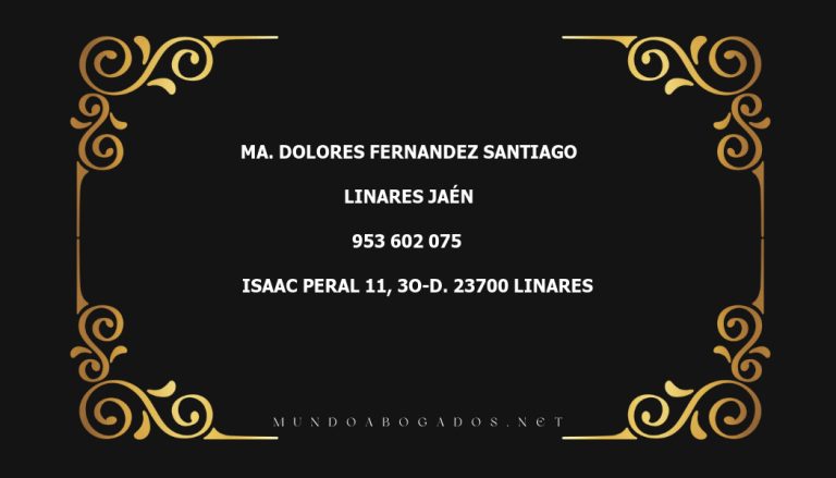 abogado Ma. Dolores Fernandez Santiago en la localidad de Linares