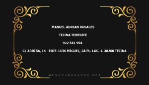 abogado Manuel Adrian Rosales en la localidad de Tejina