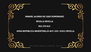 abogado Manuel Alonso De Caso Dominguez en la localidad de Sevilla