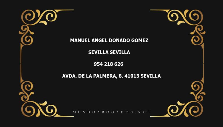 abogado Manuel Angel Donado Gomez en la localidad de Sevilla