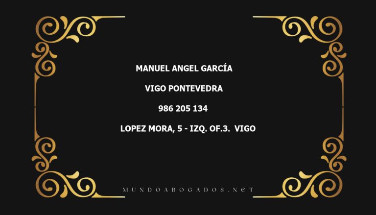 abogado Manuel Angel García en la localidad de Vigo