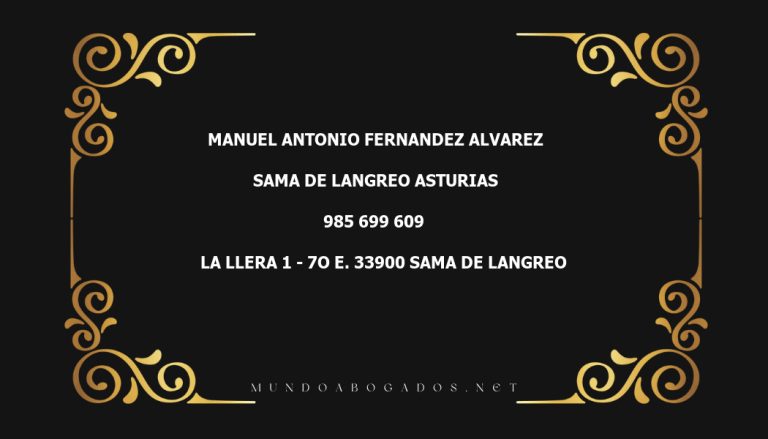 abogado Manuel Antonio Fernandez Alvarez en la localidad de Sama de Langreo