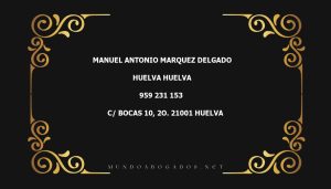 abogado Manuel Antonio Marquez Delgado en la localidad de Huelva