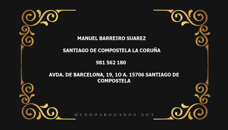 abogado Manuel Barreiro Suarez en la localidad de Santiago de Compostela