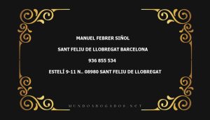 abogado Manuel Febrer Siñol en la localidad de Sant Feliu de Llobregat