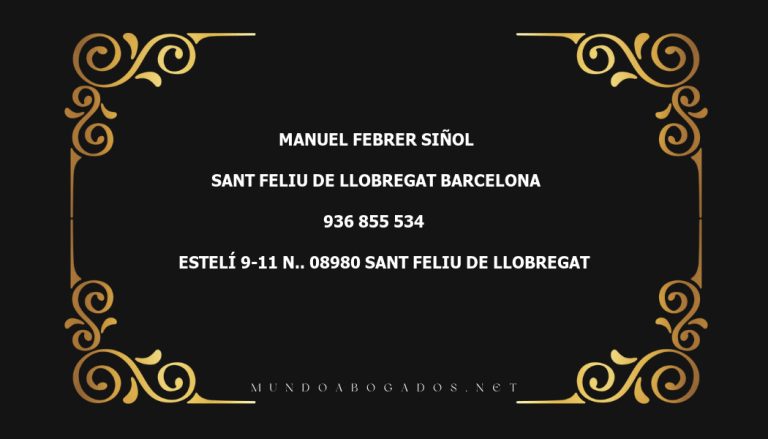 abogado Manuel Febrer Siñol en la localidad de Sant Feliu de Llobregat