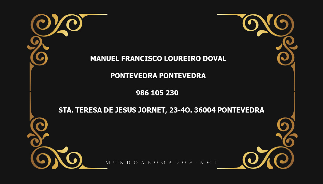 abogado Manuel Francisco Loureiro Doval en la localidad de Pontevedra