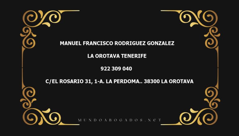 abogado Manuel Francisco Rodriguez Gonzalez en la localidad de La Orotava